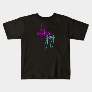 I'm an Alpha Guy Kids T-Shirt